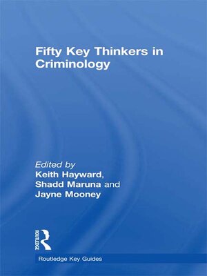 cover image of Fifty Key Thinkers in Criminology